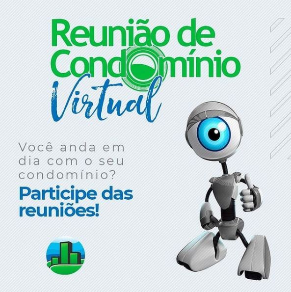 Reunião de condomínio é coisa séria! Não deixe de participar. 