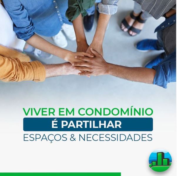 Viver em um condomínio é compartilhar espaços e necessidades 