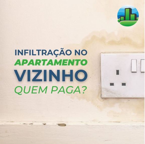 Infiltração no apartamento vizinho: quem paga?